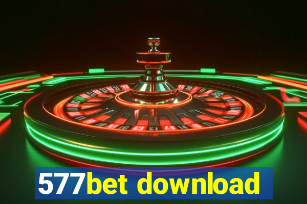 577bet download